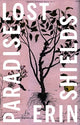 Book cover of: Paradise Lost. By: Erin Shields