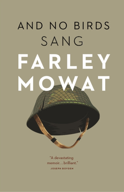 Book cover of: And No Birds Sang. By: Farley Mowat
