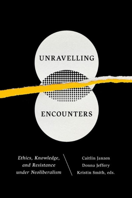 Book cover of: Unravelling Encounters. By: Caitlin Janzen