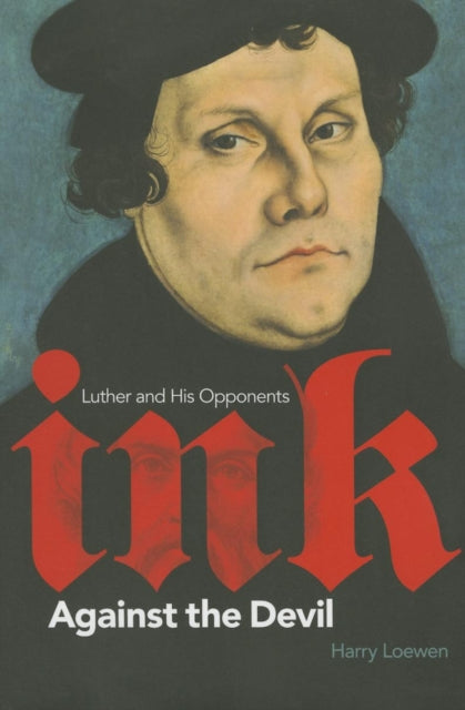Book cover of: Ink Against the Devil. By: Harry Loewen