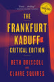 Book cover of: Frankfurt Kabuff Critical Edition. By: Beth Driscoll