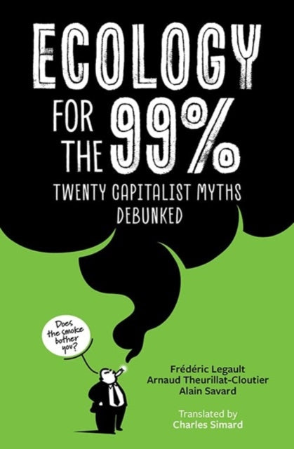 Book cover of: Ecology for the 99%