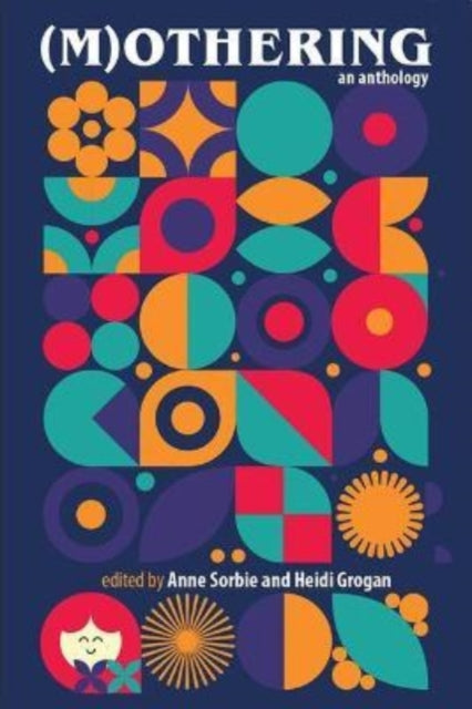 Book cover of: (M)Othering. By: Anne Sorbie