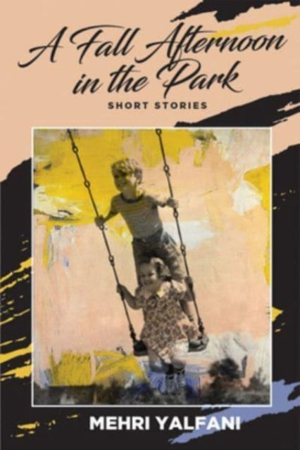 Book cover of: Fall Afternoon in the Park. By: Mehri Yalfani