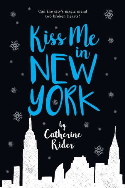 Book cover of: Kiss Me in New York. By: Rider, Catherine (Novelist)