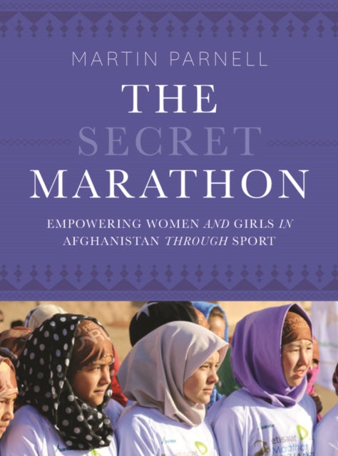 Book cover of: Secret Marathon. By: Martin Parnell