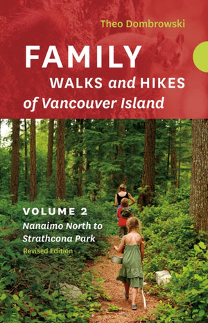 Family Walks and Hikes of Vancouver Island