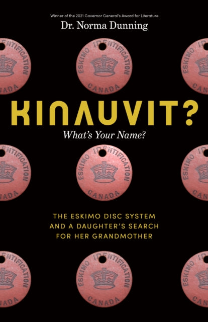 Book cover of: Kinauvit?. By: Norma Dunning
