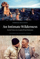 Book cover of: Intimate Wilderness. By: Norman Hallendy