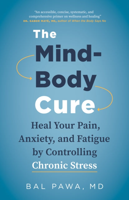 Book cover of: Mind-Body Cure. By: Bal Pawa