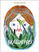 Book cover of: Grasshopper. By: Tatiana Ukhova