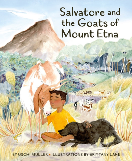 Book cover of: Salvatore and the Goats of Mount Etna. By: Uschi Müller