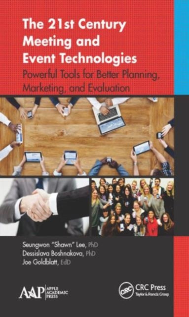 21st Century Meeting and Event Technologies