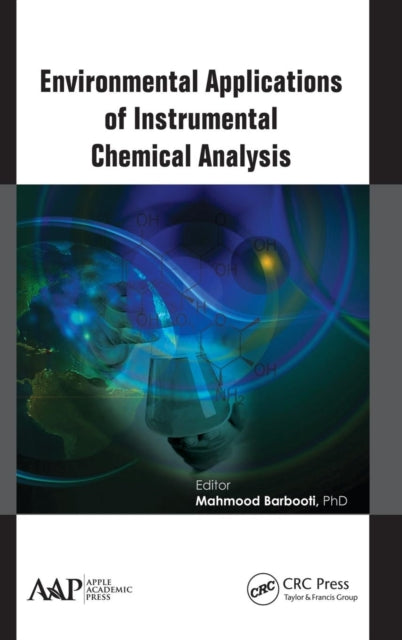 Book cover of: Environmental Applications of Instrumental Chemical Analysis. By: Mahmood M. Barbooti