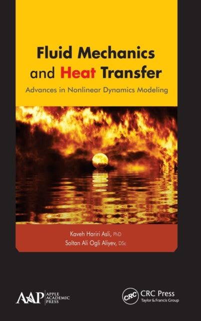Book cover of: Fluid Mechanics and Heat Transfer. By: Kaveh Hariri Asli