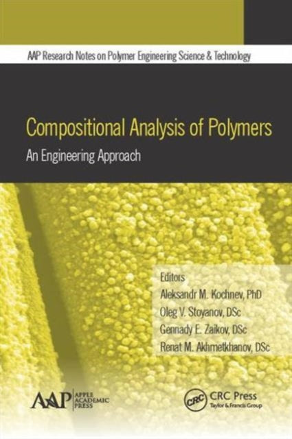 Book cover of: Compositional Analysis of Polymers. By: Aleksandr M. Kochnev