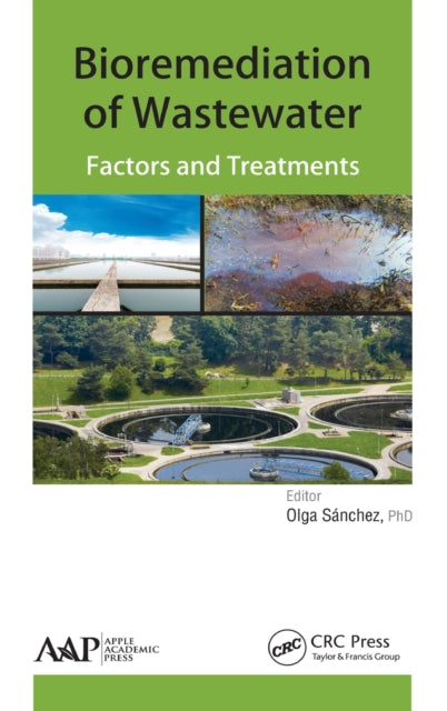Book cover of: Bioremediation of Wastewater. By: Olga Sánchez Martínez