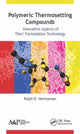 Book cover of: Polymeric Thermosetting Compounds. By: Ralph D. Hemansen