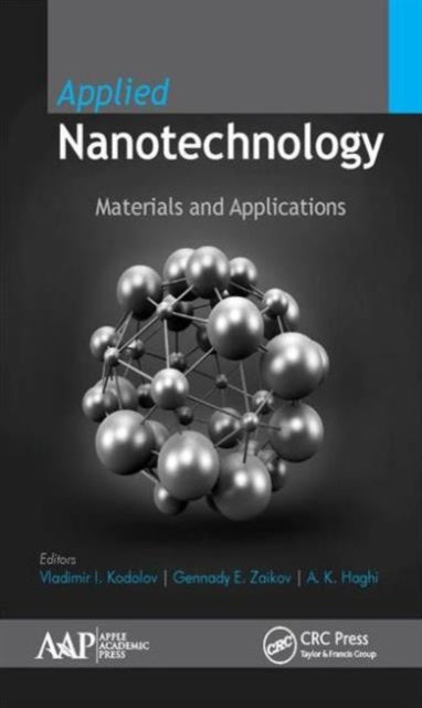 Book cover of: Applied Nanotechnology. By: Vladimir Ivanovitch Kodolov
