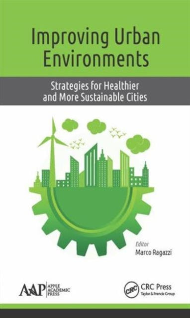 Book cover of: Improving Urban Environments. By: Marco Ragazzi