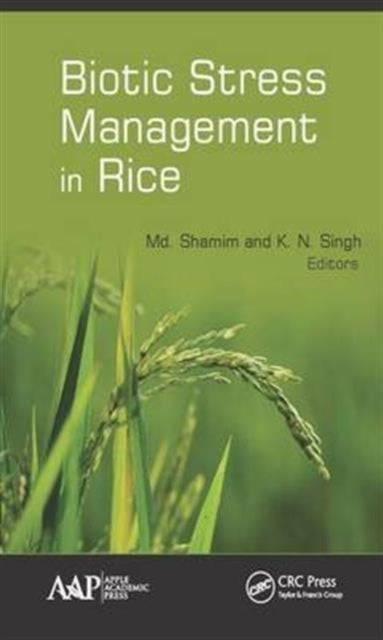 Book cover of: Biotic Stress Management in Rice. By: Shamim