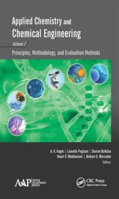 Book cover of: Applied Chemistry and Chemical Engineering, Volume 2. By: A. K. Haghi