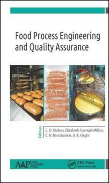 Book cover of: Food Process Engineering and Quality Assurance. By: C. O. Mohan
