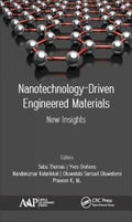 Nanotechnology-Driven Engineered Materials