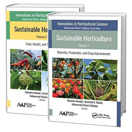 Book cover of: Sustainable Horticulture, 2 Volume Set. By: Debashis Mandal