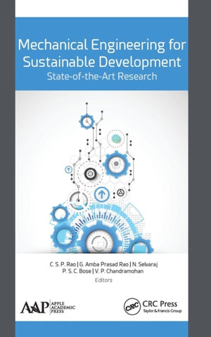 Mechanical Engineering for Sustainable Development: State-of-the-Art Research