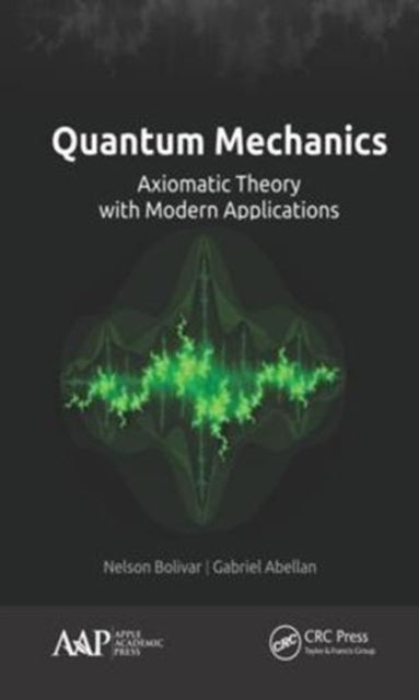 Book cover of: Quantum Mechanics. By: Nelson Boliva