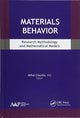 Book cover of: Materials Behavior. By: Mihai Ciocoiu