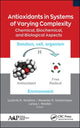 Book cover of: Antioxidants in Systems of Varying Complexity. By: Lyudmila N. Shishkina