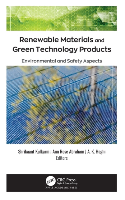 Book cover of: Renewable Materials and Green Technology Products. By: Shrikaant Kulkarni