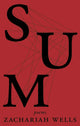 Book cover of: Sum. By: Zachariah Wells