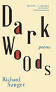 Book cover of: Dark Woods. By: Richard Sanger