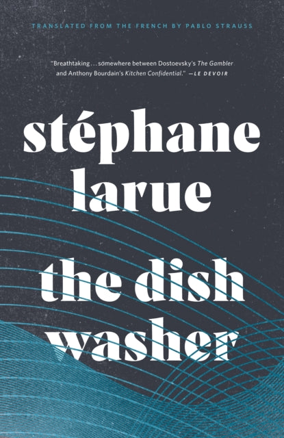 Book cover of: Dishwasher. By: Stéphane Larue