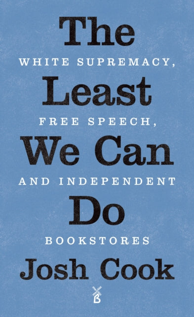 Book cover of: Least We Can Do. By: Josh Cook