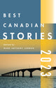 Book cover of: Best Canadian Stories 2022. By: Mark Anthony Jarman