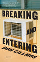 Book cover of: Breaking and Entering. By: Don Gillmor