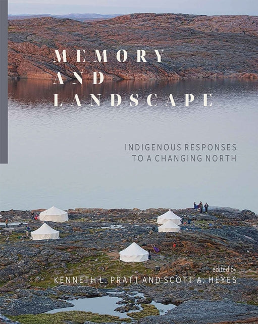 Book cover of: Memory and Landscape. By: Kenneth Pratt