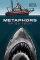 Book cover of: Metaphors of Ed Tech. By: Martin Weller