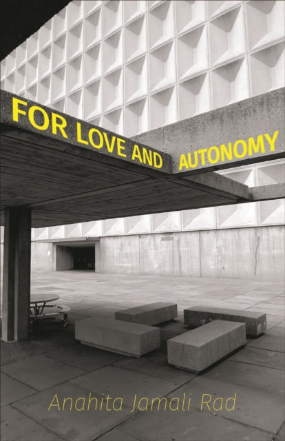 Book cover of: for love and autonomy. By: Anahita Jamali Rad