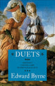 Book cover of: Duets. By: Ted Byrne
