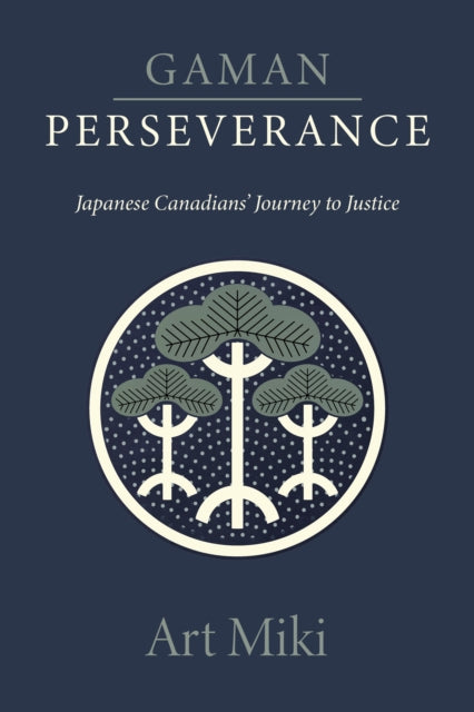 Book cover of: Gaman  Perseverance. By: Art Miki