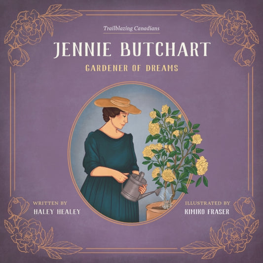 Book cover of: Jennie Butchart. By: Haley Healey