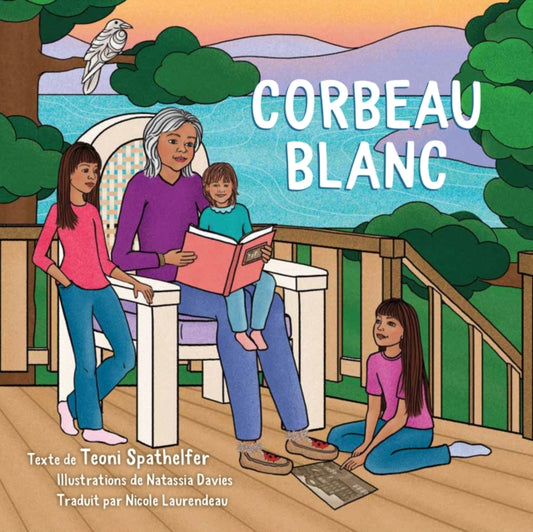 Book cover of: La Corbeau Blanche. By: Teoni Spathelfer