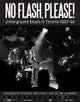 Book cover of: No Flash, Please!. By: Derek von Essen