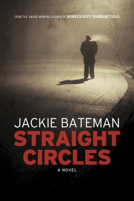 Book cover of: Straight Circles. By: Jackie Bateman