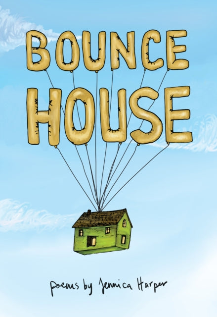 Book cover of: Bounce House. By: Jennica Harper
